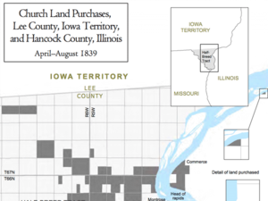 Church Land Purchases, Lee County, Iowa Territory, and Hancock County, Illinois, April–August 1839